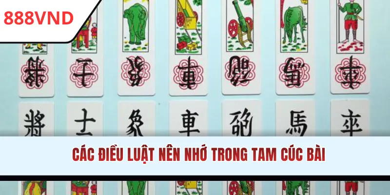 Các điều luật nên nhớ trong tam cúc bài